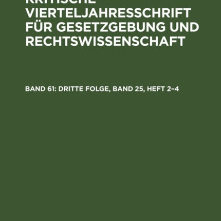 Dritte Folge, Band 25, Heft 2-4