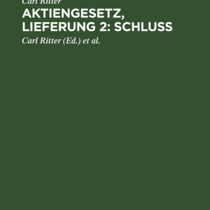 Aktiengesetz, Lieferung 2: Schluß
