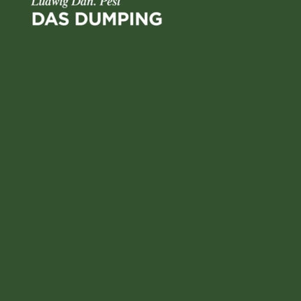 Das Dumping: Preisunterbietungen Im Welthandel