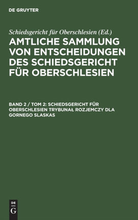 Schiedsgericht Für Oberschlesien Trybunal Rozjemczy Dla Gornego Slaskas