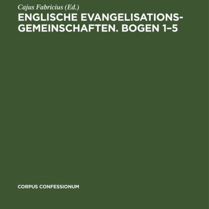 Englische Evangelisationsgemeinschaften. Bogen 1-5