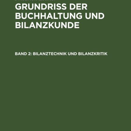 Bilanztechnik und Bilanzkritik