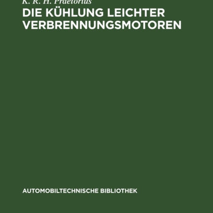 Die Kühlung leichter Verbrennungsmotoren