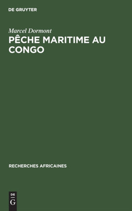 Pêche Maritime Au Congo: Possibilités de Développement