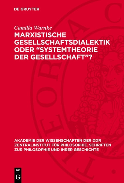 Marxistische Gesellschaftsdialektik Oder