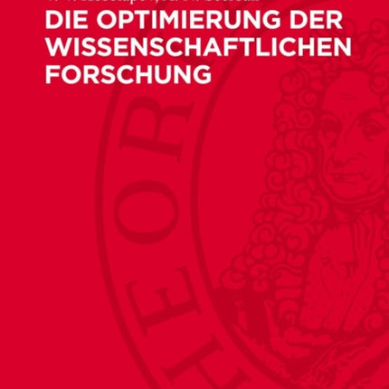 Die Optimierung Der Wissenschaftlichen Forschung