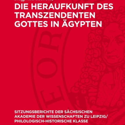Die Heraufkunft Des Transzendenten Gottes in