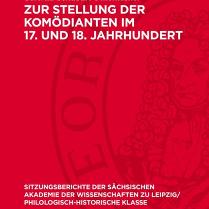 Zur Stellung Der Komödianten Im 17. Und 18.