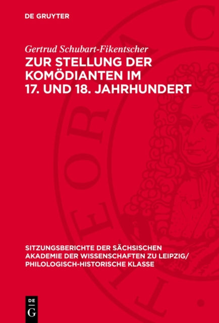 Zur Stellung Der Komödianten Im 17. Und 18.