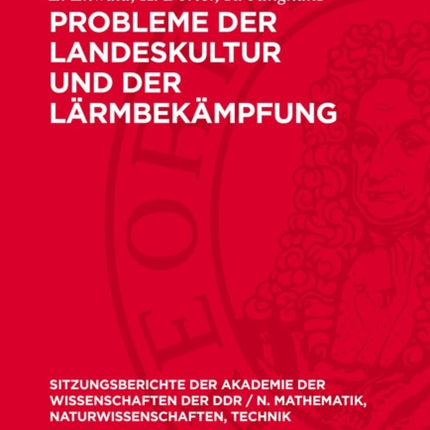 Probleme Der Landeskultur Und Der Lärmbekämpfung