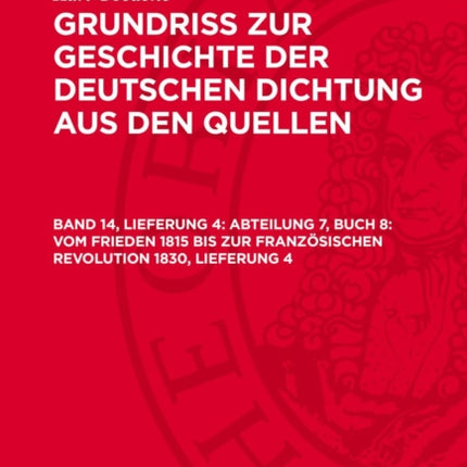 Abteilung 7 Buch 8 Vom Frieden 1815 Bis Zur Französischen Revolution 1830 Lieferung 4