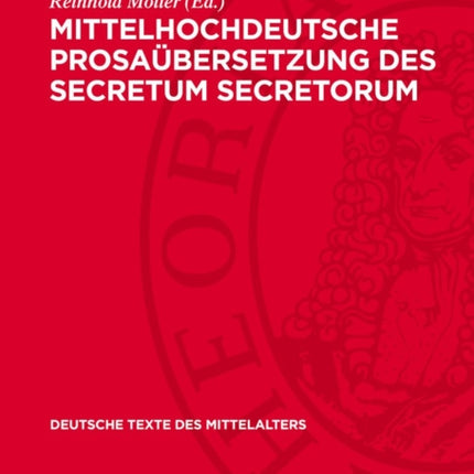 Mittelhochdeutsche Prosaübersetzung Des Secretum