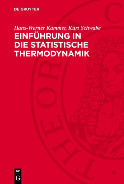 Einführung in Die Statistische Thermodynamik