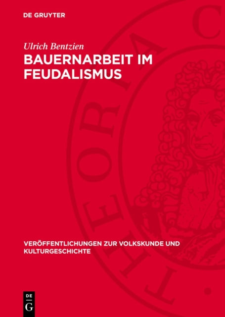 Bauernarbeit Im Feudalismus