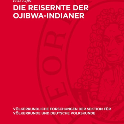 Die Reisernte Der OjibwaIndianer