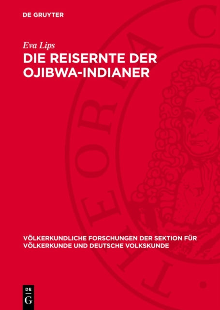Die Reisernte Der OjibwaIndianer