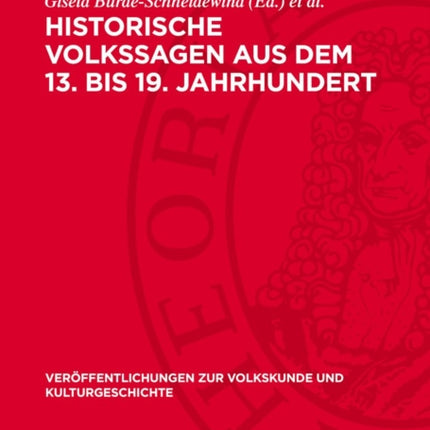 Historische Volkssagen aus dem 13. bis 19. Jahrhundert