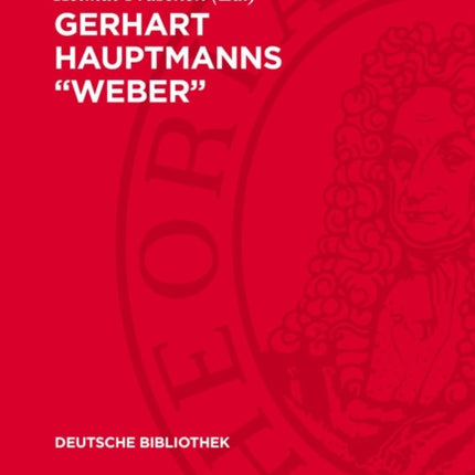 Gerhart Hauptmanns Weber
