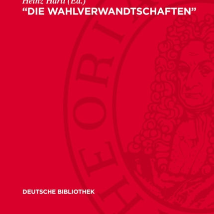 Die Wahlverwandtschaften