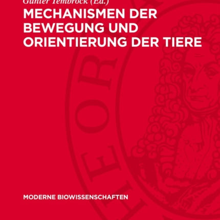 Mechanismen Der Bewegung Und Orientierung Der