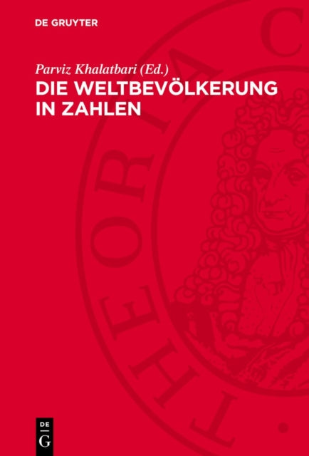 Die Weltbevölkerung in Zahlen