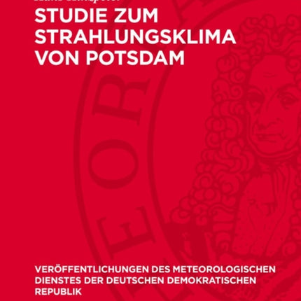 Studie Zum Strahlungsklima Von Potsdam