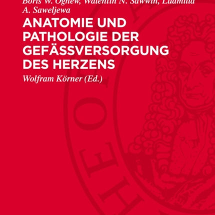 Anatomie Und Pathologie Der Gefässversorgung Des