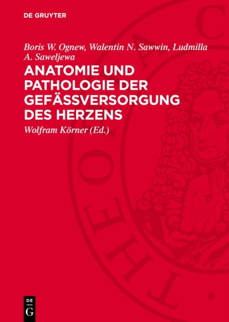 Anatomie Und Pathologie Der Gefässversorgung Des