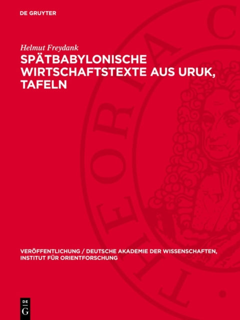 Spätbabylonische Wirtschaftstexte Aus Uruk Tafeln