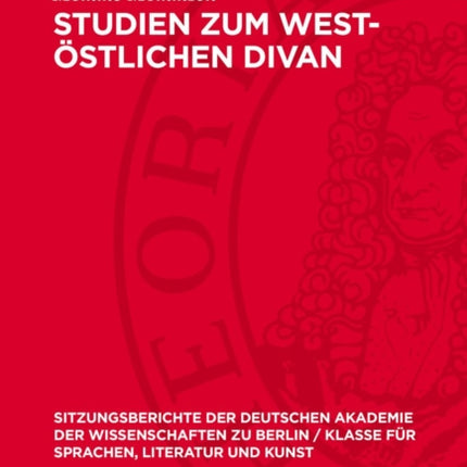 Studien Zum WestÖstlichen Divan