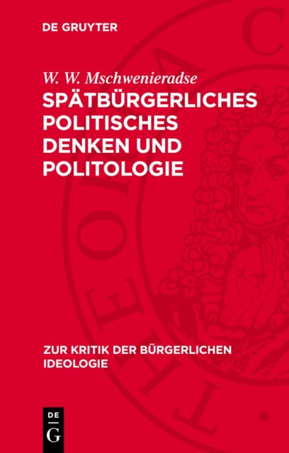 Spätbürgerliches Politisches Denken Und