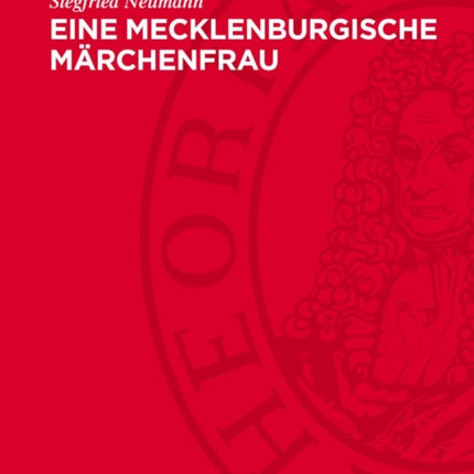 Eine Mecklenburgische Märchenfrau
