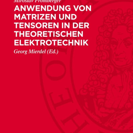 Anwendung Von Matrizen Und Tensoren in Der