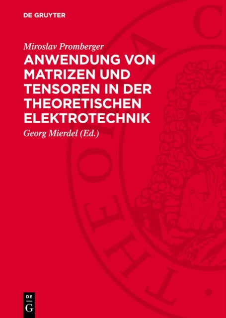 Anwendung Von Matrizen Und Tensoren in Der