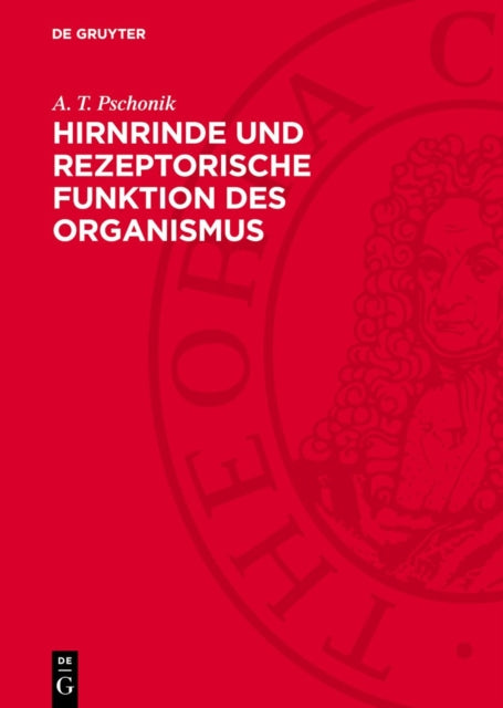 Hirnrinde Und Rezeptorische Funktion Des