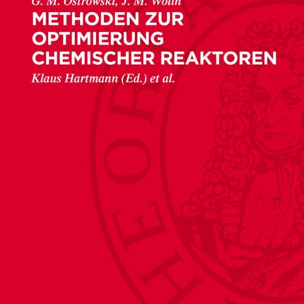 Methoden Zur Optimierung Chemischer Reaktoren
