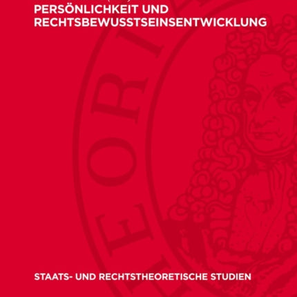 Persönlichkeit Und Rechtsbewußtseinsentwicklung
