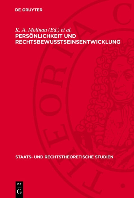 Persönlichkeit Und Rechtsbewußtseinsentwicklung