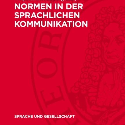 Normen in Der Sprachlichen Kommunikation