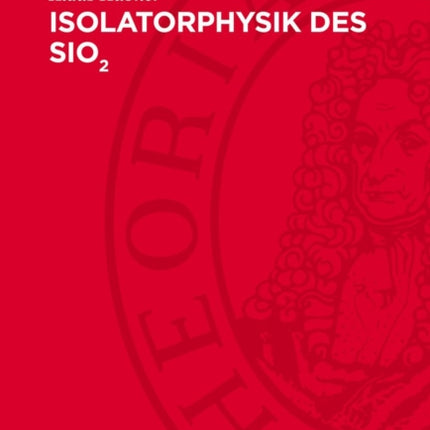 Isolatorphysik Des Sio2