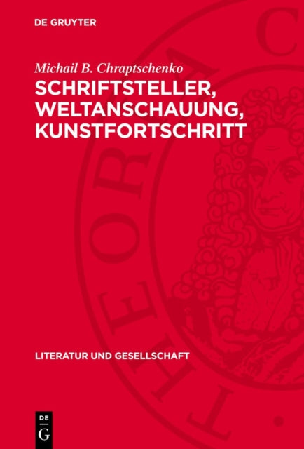 Schriftsteller Weltanschauung Kunstfortschritt