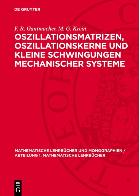 Oszillationsmatrizen Oszillationskerne Und Kleine