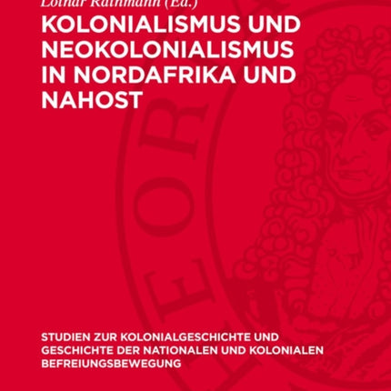 Kolonialismus Und Neokolonialismus in Nordafrika