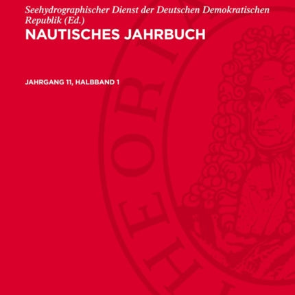Nautisches Jahrbuch. Jahrgang 11 Halbband 1