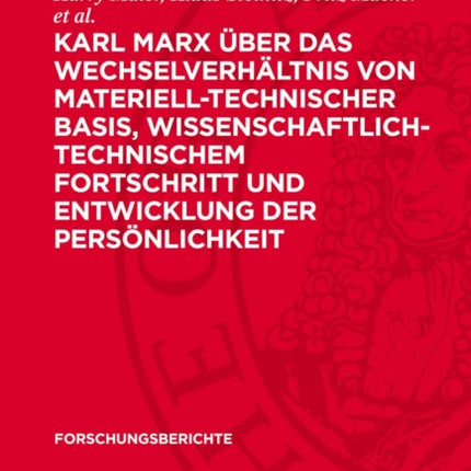 Karl Marx Über Das Wechselverhältnis Von