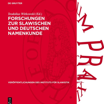 Forschungen Zur Slawischen Und Deutschen Namenkunde