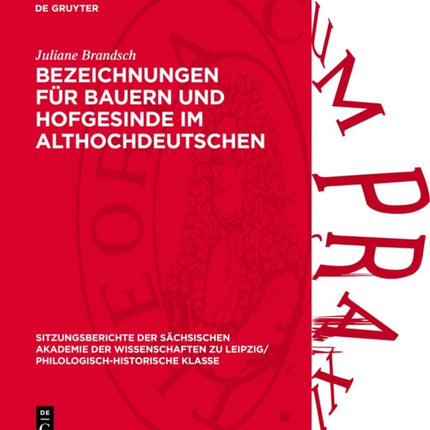 Bezeichnungen Für Bauern Und Hofgesinde Im Althochdeutschen