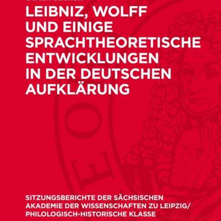 Leibniz Wolff Und Einige Sprachtheoretische