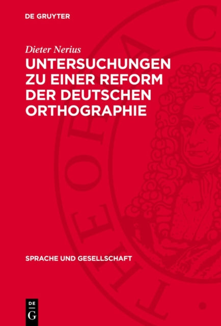 Untersuchungen Zu Einer Reform Der Deutschen