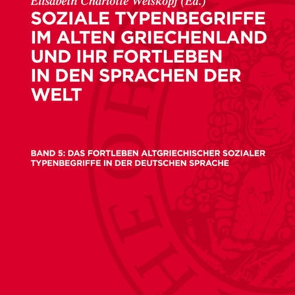 Das Fortleben Altgriechischer Sozialer